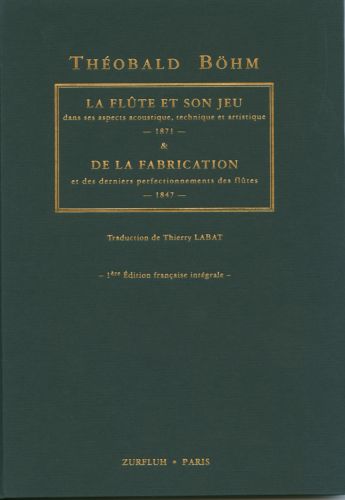 cover La flte et son jeu & de la fabrication et des derniers perfectionnments Editions Robert Martin