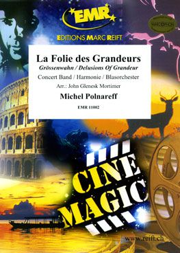 cover La Folie des Grandeurs Marc Reift