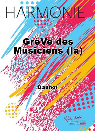 cover GrèVe des Musiciens (la) Robert Martin