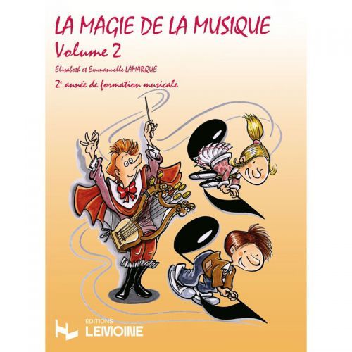 cover La magie de la musique Vol.2 Editions Henry Lemoine