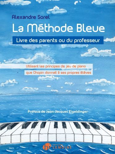 cover La m�thode bleue - Livre des parents et du professeur Editions Henry Lemoine
