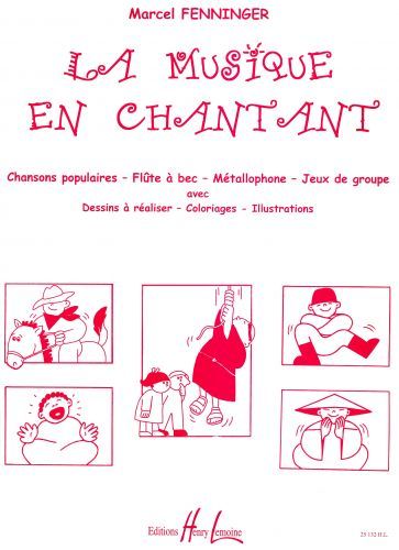 cover La musique en chantant - 30 chansons Editions Henry Lemoine