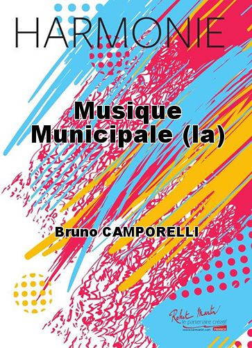 cover Musique Municipale (la) Robert Martin