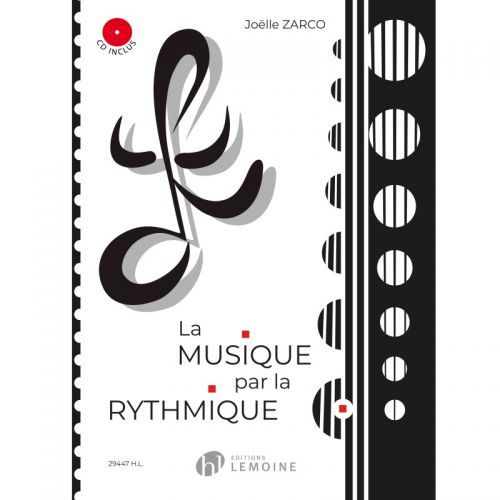 cover La Musique par la rythmique Editions Henry Lemoine