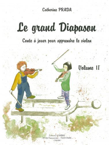 cover Le Grand diapason Vol.2 Conte  jouer pour apprendre le violon Combre