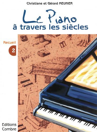 cover Le Piano � travers les si�cles Vol.2 Combre