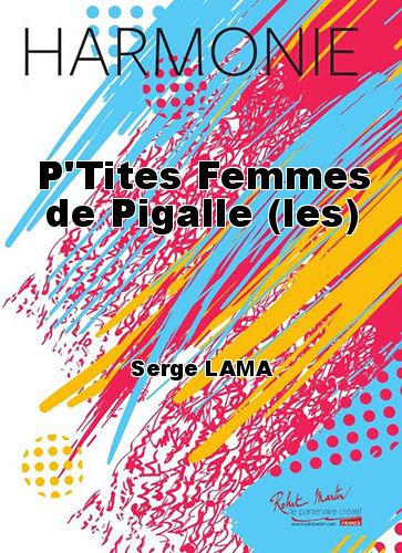 cover P'Tites Femmes de Pigalle (les) Robert Martin