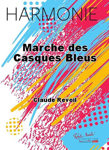 cover Marche des Casques Bleus Robert Martin