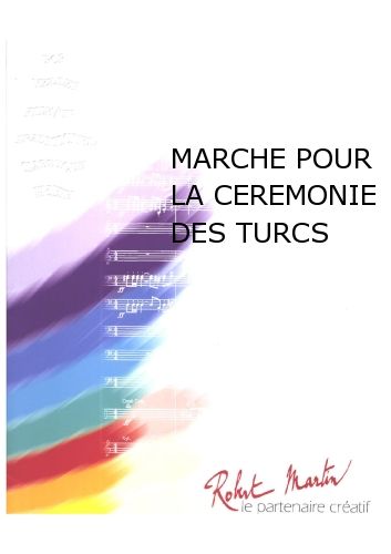 cover Marche Pour la Cérémonie des Turcs Difem