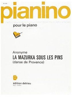cover Mazurka sous les pins - Pianino 109 Delrieu