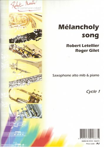 cover Melancholy Song, Alto Robert Martin