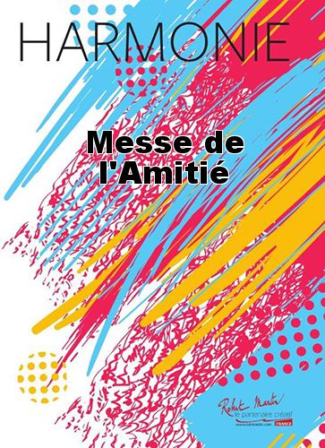 cover Messe de l'Amitié Robert Martin