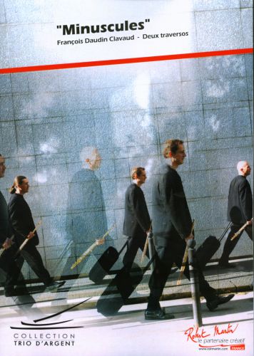 cover MINUSCULES  pour DEUX TRAVERSOS Editions Robert Martin