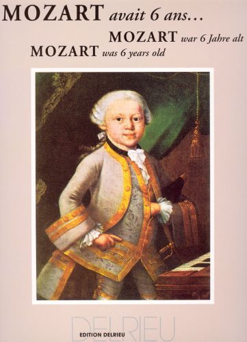 cover Mozart avait 6 ans... Delrieu