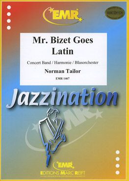 cover Mr. Bizet Goes Latin Marc Reift