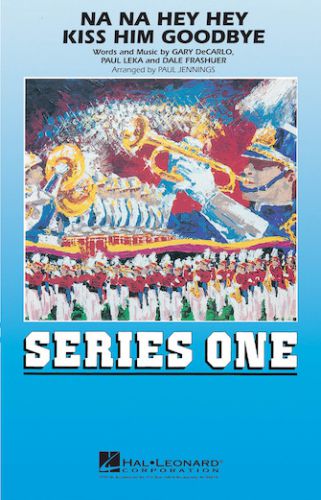 cover Na Na Hey Hey Kiss Him Goodbye Hal Leonard