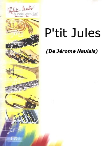 cover P'Tit Jules Robert Martin