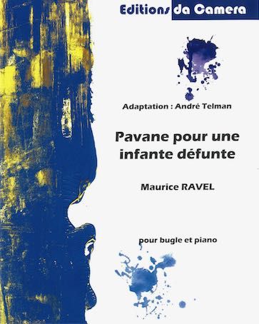 cover Pavane Pour une Infante Defunte DA CAMERA