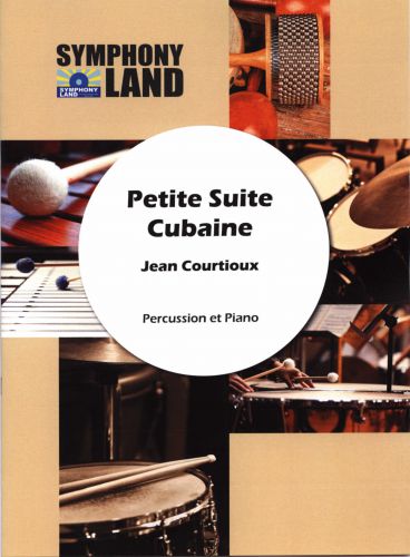 cover Petite suite cubaine Symphony Land