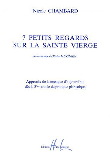 cover Petits regards sur la Sainte Vierge (7) Editions Henry Lemoine