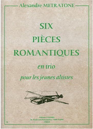 cover Pi�ces romantiques en trio pour jeunes altistes (6) Combre