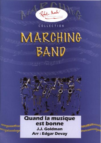 cover Quand la Musique Est Bonne Robert Martin
