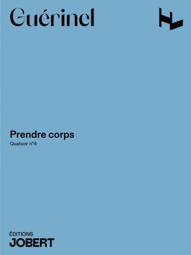 cover Quatuor  cordes n4 Prendre corps Jobert