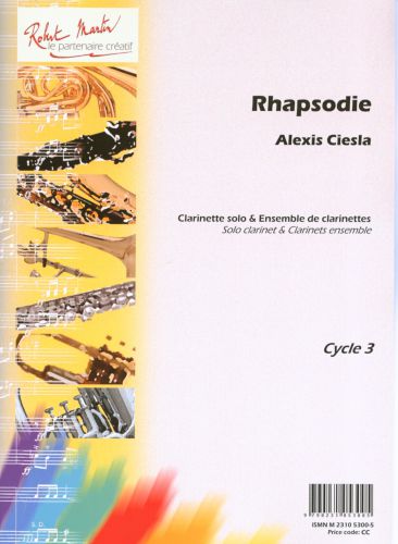 cover RHAPSODIE    solo clarinette et ensemble de clarinettes Robert Martin