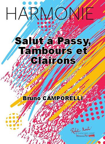 cover Salut  Passy, Tambours et Clairons Robert Martin