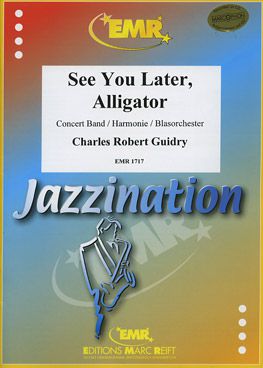 cover See You Later Alligator Marc Reift