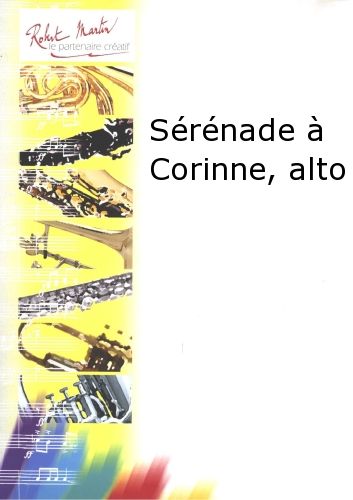 cover Sérénade à Corinne, Alto Robert Martin