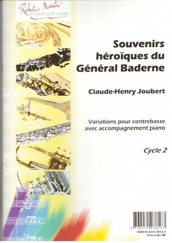 cover Souvenirs Héroïque du Général Baderine Robert Martin