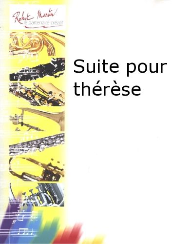 cover Suite Pour Thérèse Robert Martin