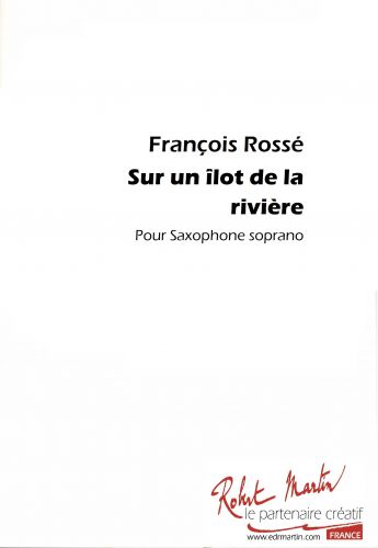 cover SUR UN ILOT DE LA RIVIERE Robert Martin