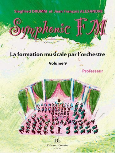 cover Symphonic FM Vol.9 : Professeur Combre
