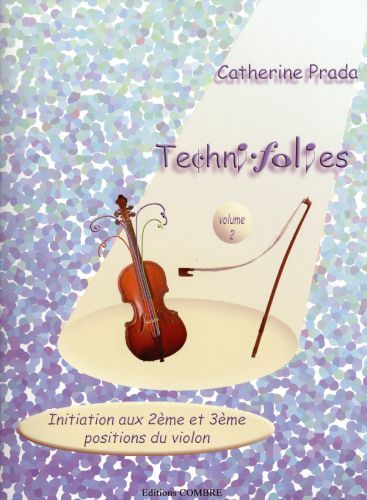 cover Techni-folies Vol.2 (initiation aux 2e et 3e positions) Combre