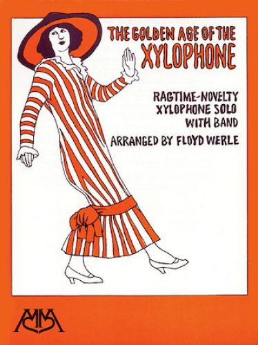 cover The Golden Age of the Xylophone Meredith Music