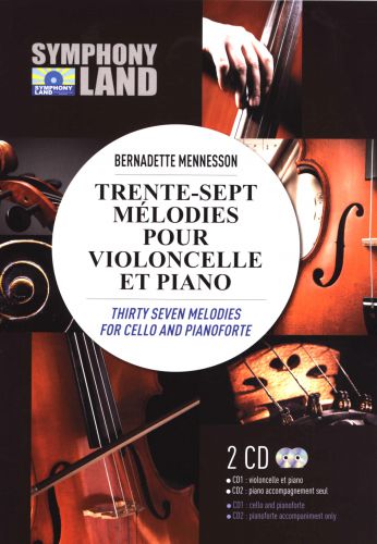 cover TRENTE SEPT MELODIES POUR VIOLONCELLE Symphony Land