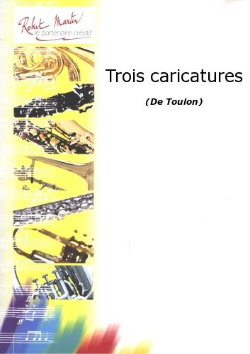 cover Trois Caricatures Editions Robert Martin