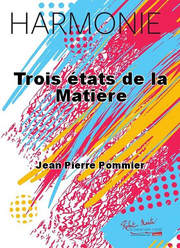 cover Trois états de la Matière Robert Martin