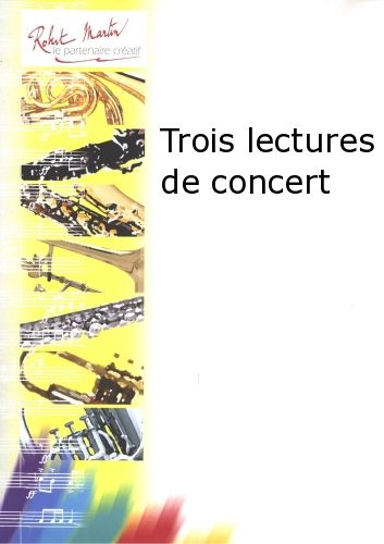 cover Trois Lectures de Concert Robert Martin