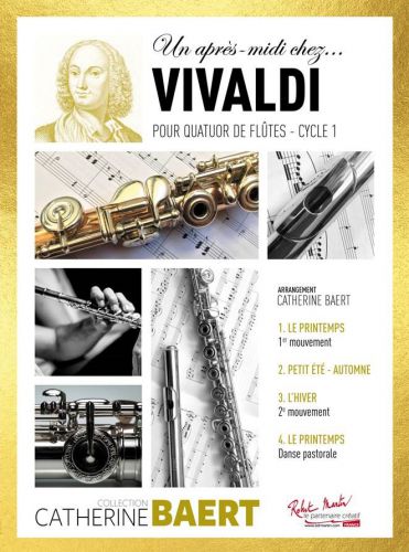 cover UN APRES-MIDI CHEZ VIVALDI    Quatuor de flutes Robert Martin