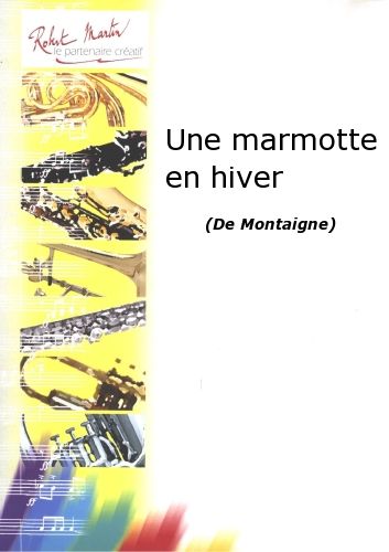 cover Une Marmotte En Hiver Robert Martin