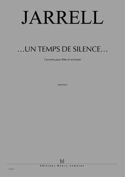 cubierta ...Un temps de silence... Concerto pour flte Editions Henry Lemoine