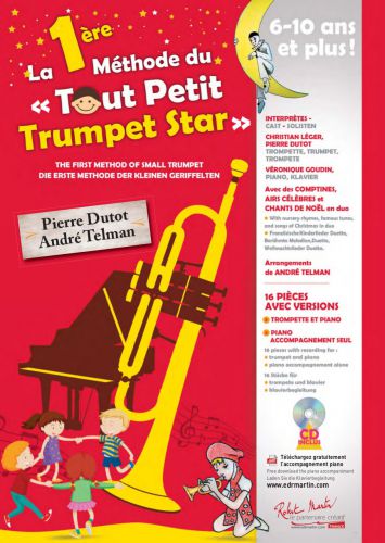 cubierta 1ERE METHODE DU TOUT PETIT TRUMPET STAR Editions Robert Martin