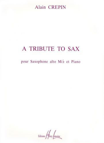 cubierta A Tribute to Sax Editions Henry Lemoine