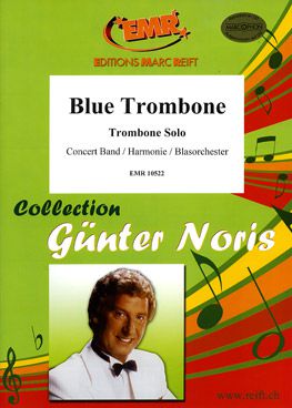 cubierta Blue Trombone (Trombone Solo) Marc Reift
