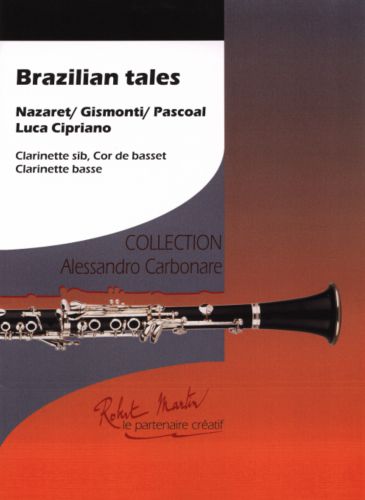 cubierta BRAZILIAN TALES -5 clarinets Robert Martin