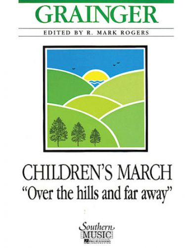 cubierta Children'S March Over The Hills And Far Away Southern Music Company