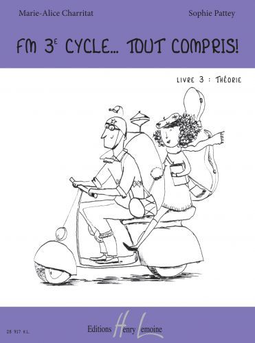 cubierta FM 3e cycle... Tout compris ! Livre 3 : Thorie Editions Henry Lemoine